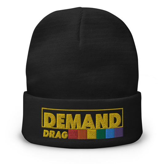 Demand Drag Beanie